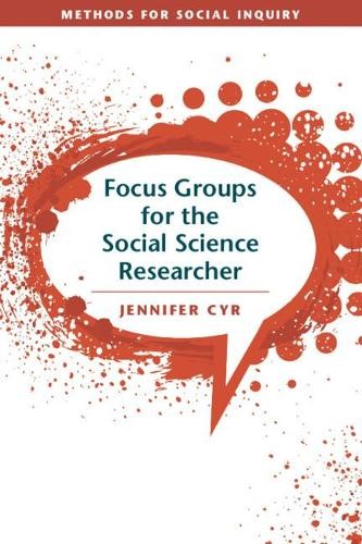 Focus Groups for the Social Science Res… by Cyr, Jennifer Paperback / softback