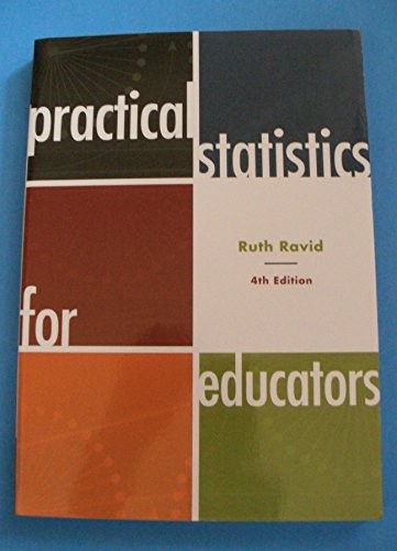 Practical Statistics for Educators, Four…, Ruth Ravid