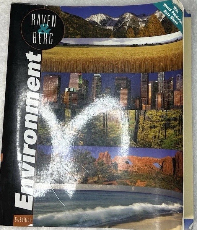 Environment 5th Edition Raven & Berg Textbook Wiley 2005 Paperback College Edit