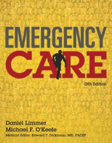 Emergency Care (13th Edition) (EMT) – Paperback By Limmer, Daniel – GOOD