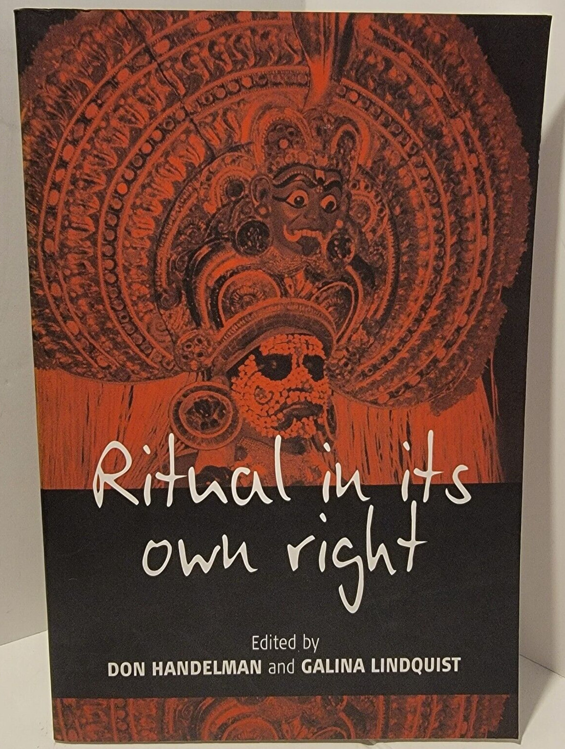 Ritual in Its Own Right: Handelman/Lundquist PB/LN/2005 (see photos)