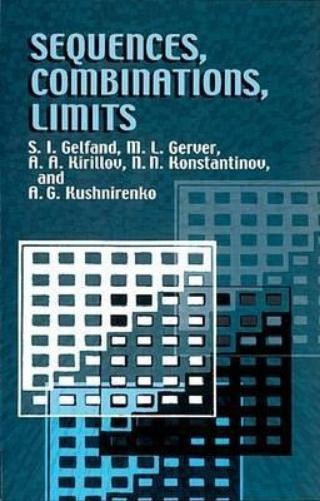 Gelfand Sequences Combinations Limits (Paperback) Dover Books on Mathema 1.4tics