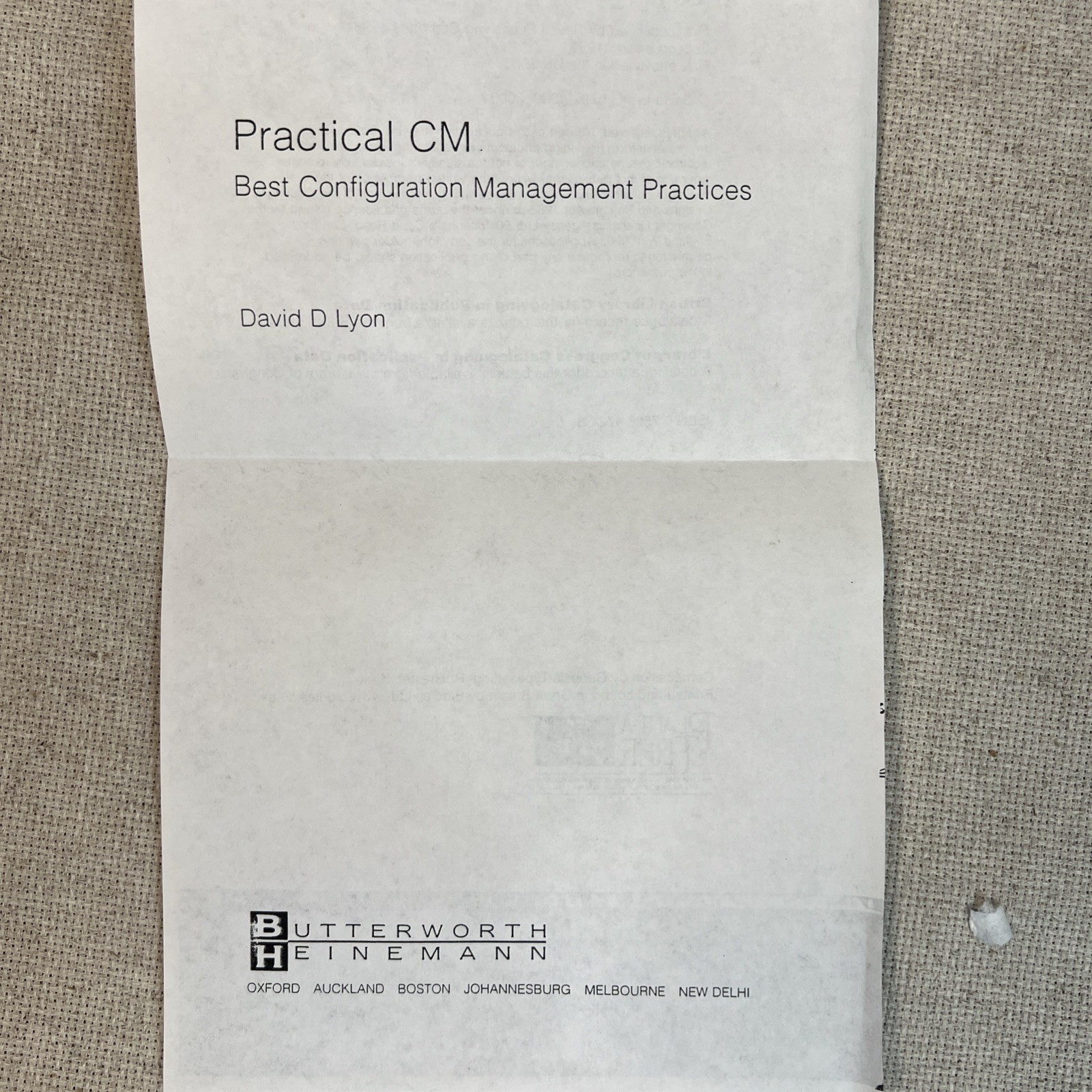 Practical CM : Best Configuration Management Practices (for the 21st Century)