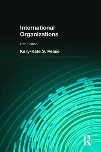 International Organizations: International Edition – Paperback – GOOD