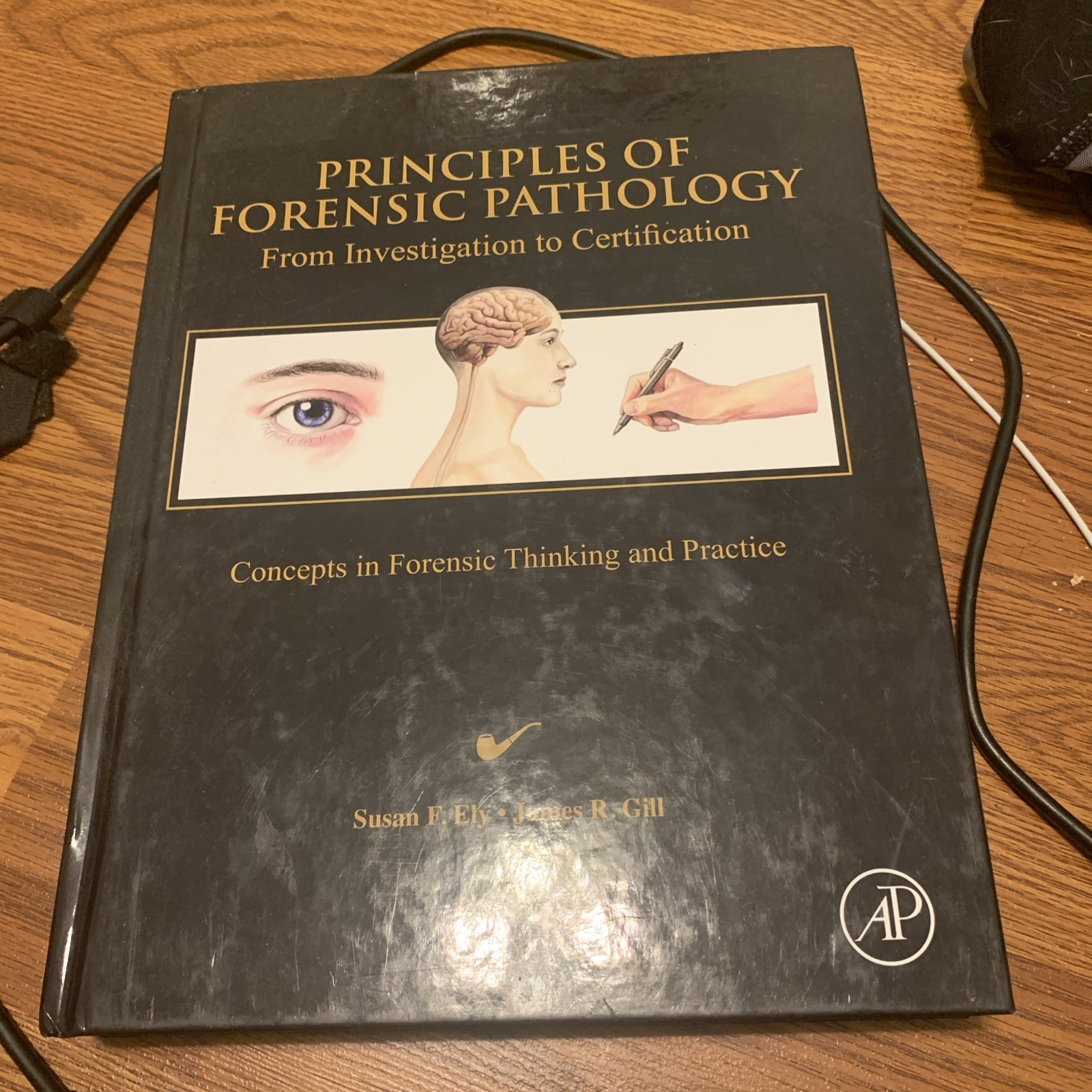 Principles of Forensic Pathology : From Investigation to Certification