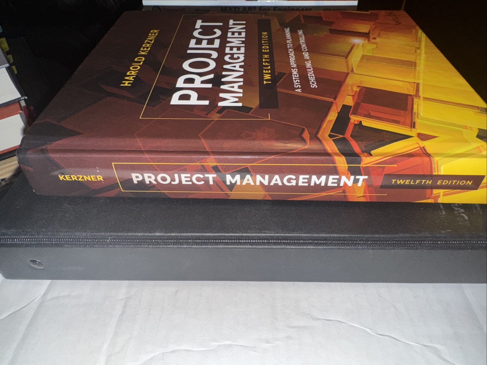Project Management : A Systems Approach to Planning, Scheduling, and Controlling