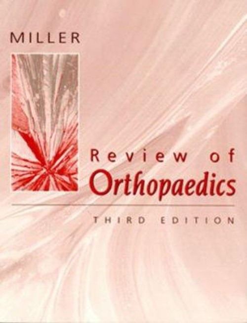 Review of Orthopaedics Paperback Mark R., Miller, Mark D. Brinker