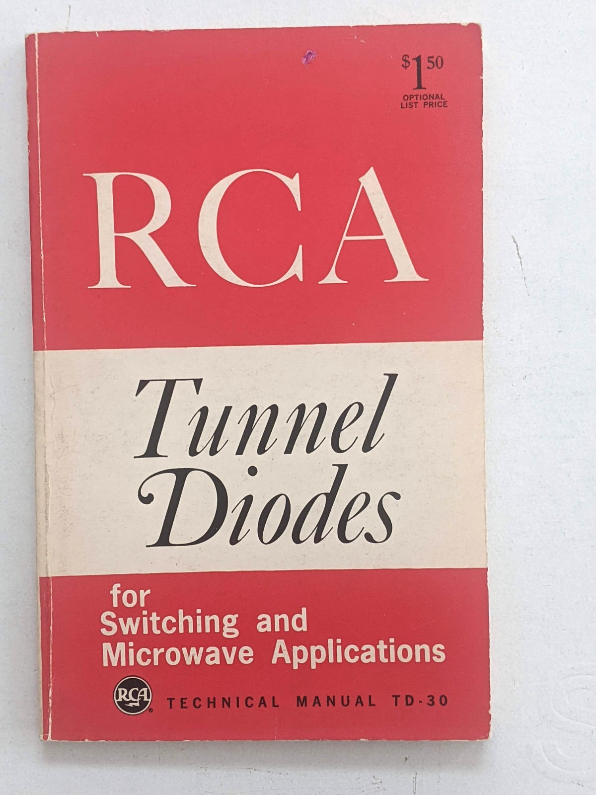 RCA Tunnel Diodes for Switching & Microwave Applications, Technical Manual TD-30