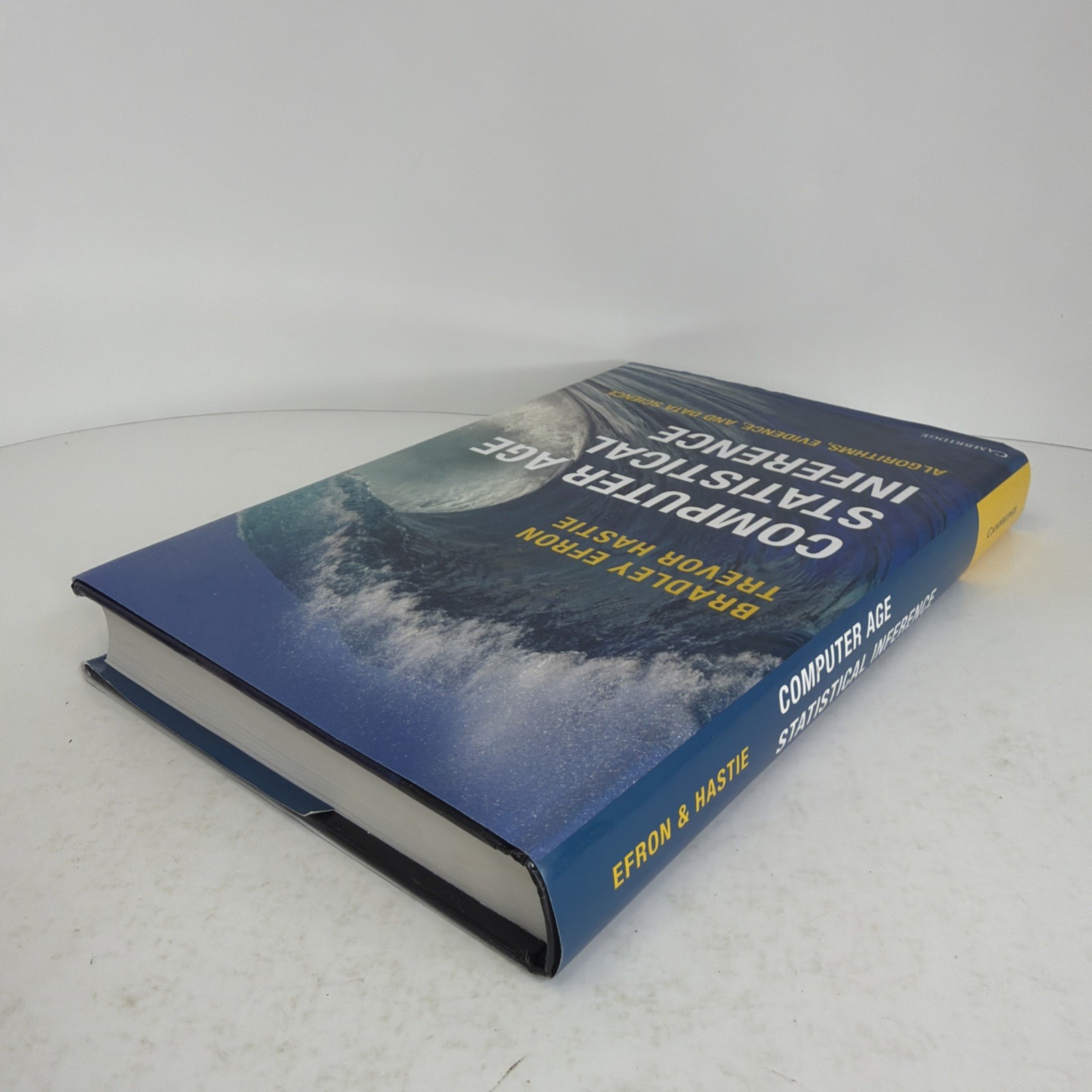Computer Age Statistical Inference: Algorithms, Evidence, and Data Science HCDJ