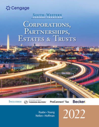 South-Western Federal Taxation 2022: Corporations, Partnerships, Estates – GOOD