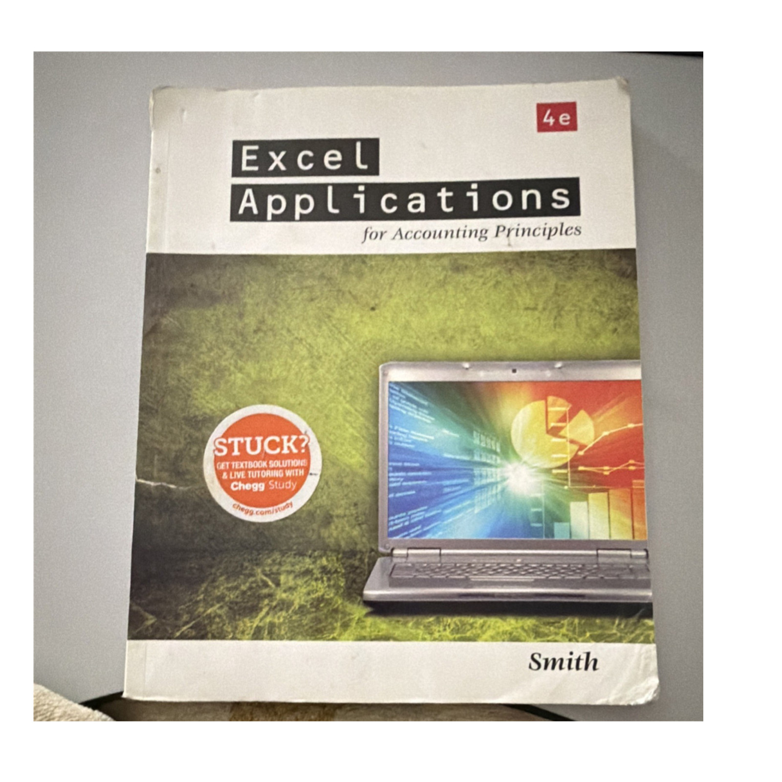 South-Western Cengage Excel Applications for Accounting Principles 4th Ed Smith