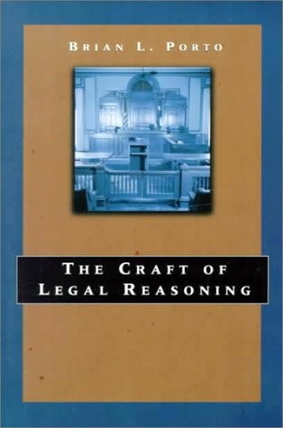 The Craft of Legal Reasoning