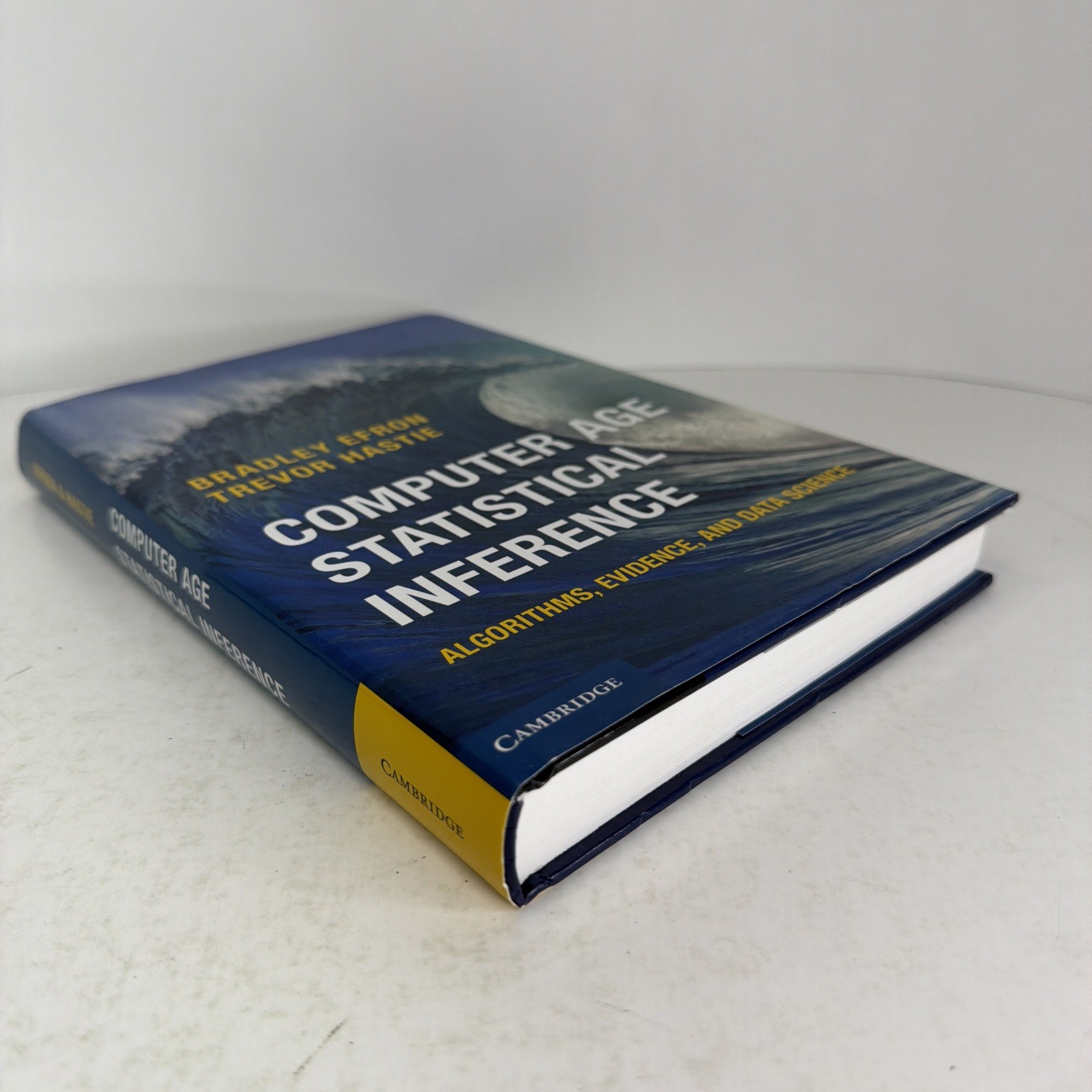 Computer Age Statistical Inference: Algorithms, Evidence, and Data Science HCDJ