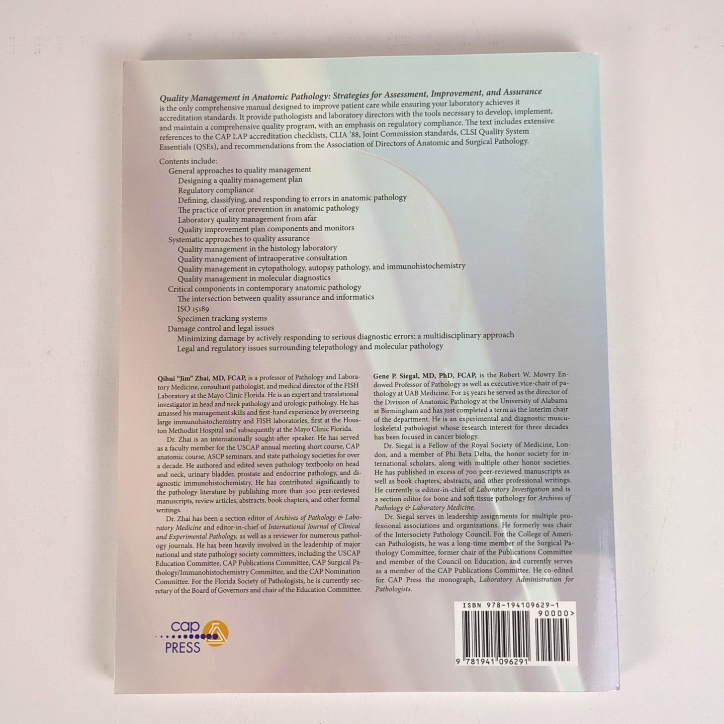 Quality Management in Anatomic Pathology (CAP Press 2017) Zhai & Siegal