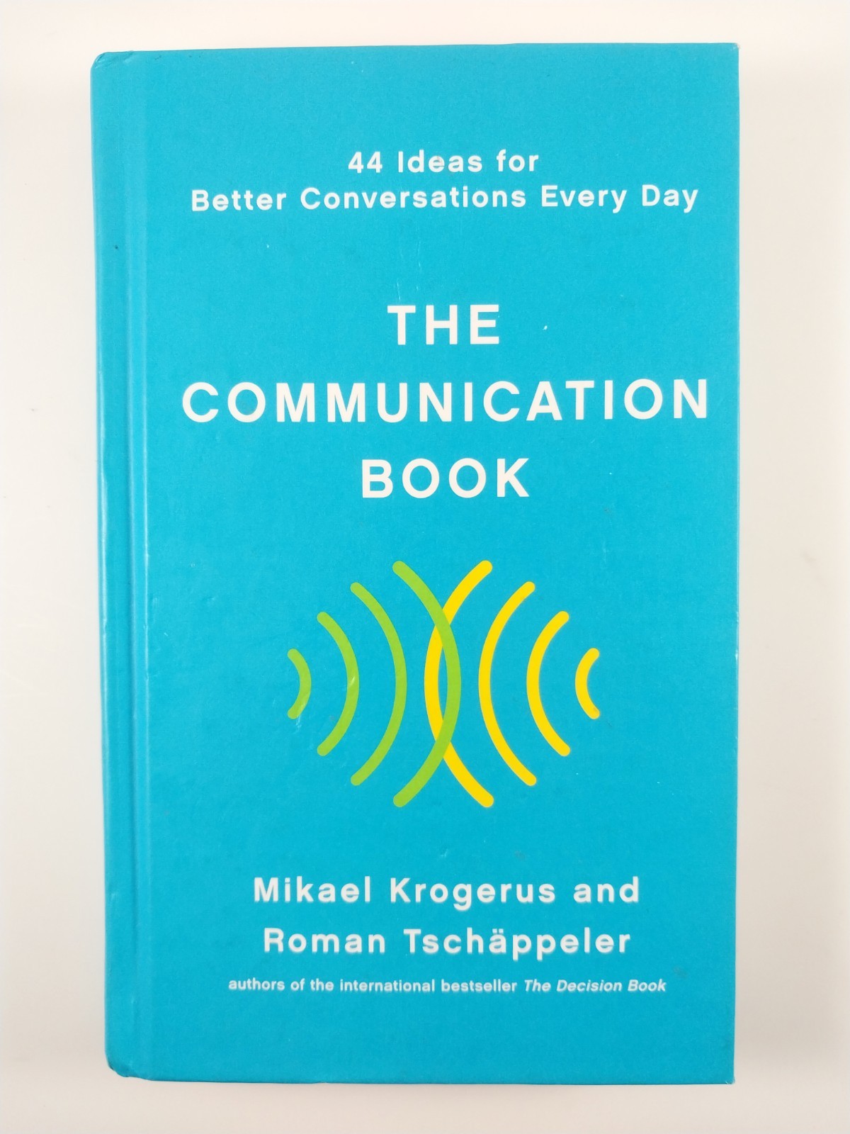 The Communication Book by Mikael Krogerus & Roman Tschäppeler (2020, TPB)