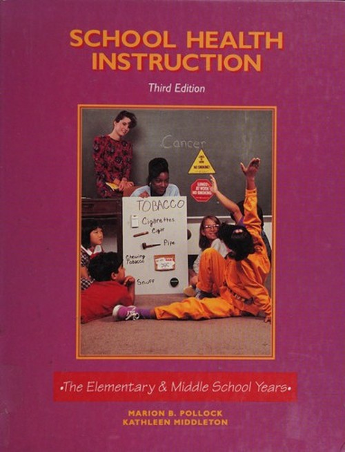 Elementary School Health Instruction Hardcover Kathleen, Pollock