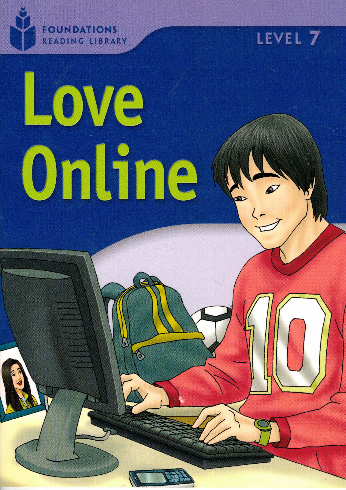 LOVE ONLINE LEVEL 7 READING LIBRARY