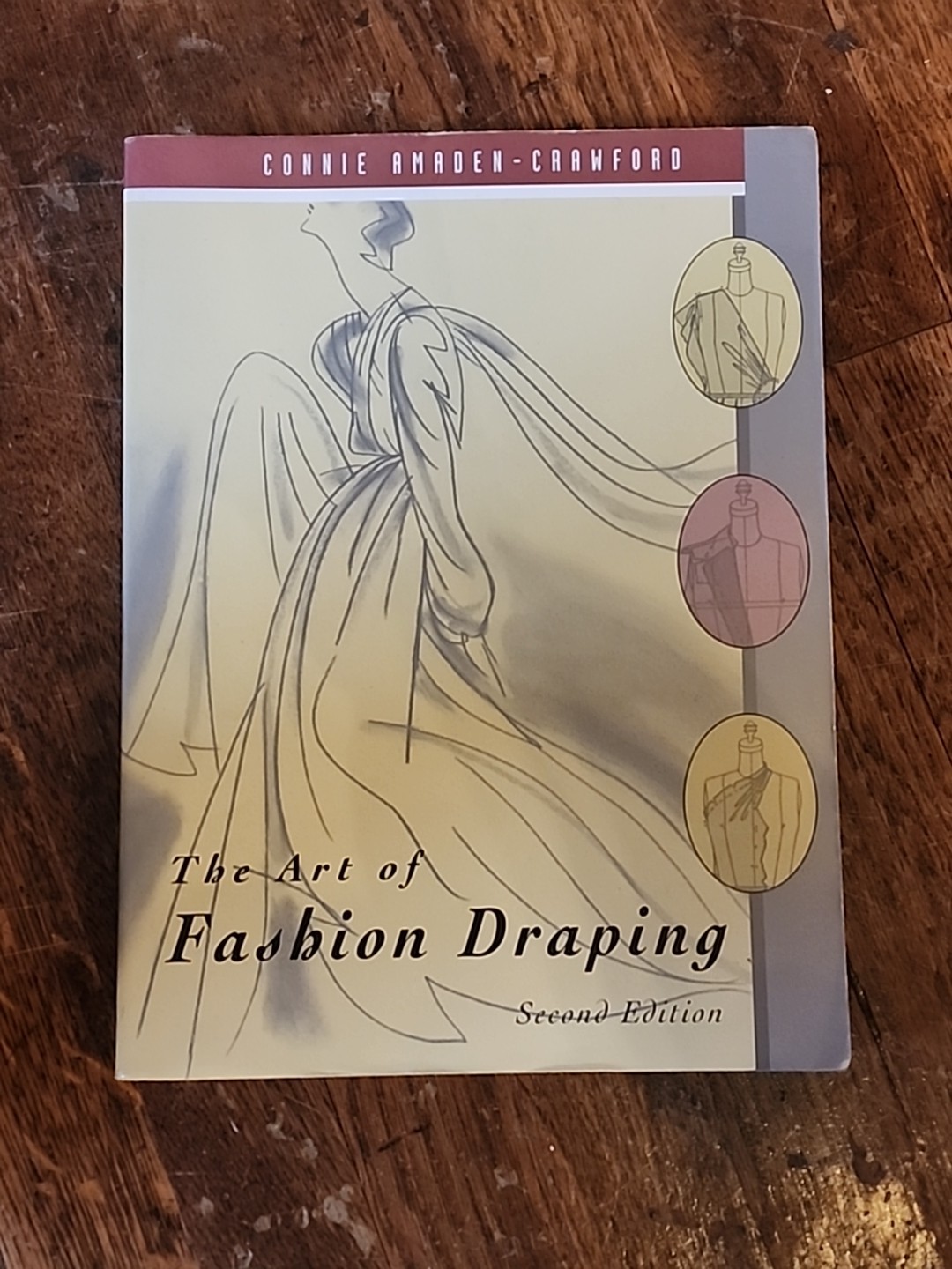 Art of Fashion Draping Connie Amaden-Crawford 2ND ED NEARLY IDENTICALTO