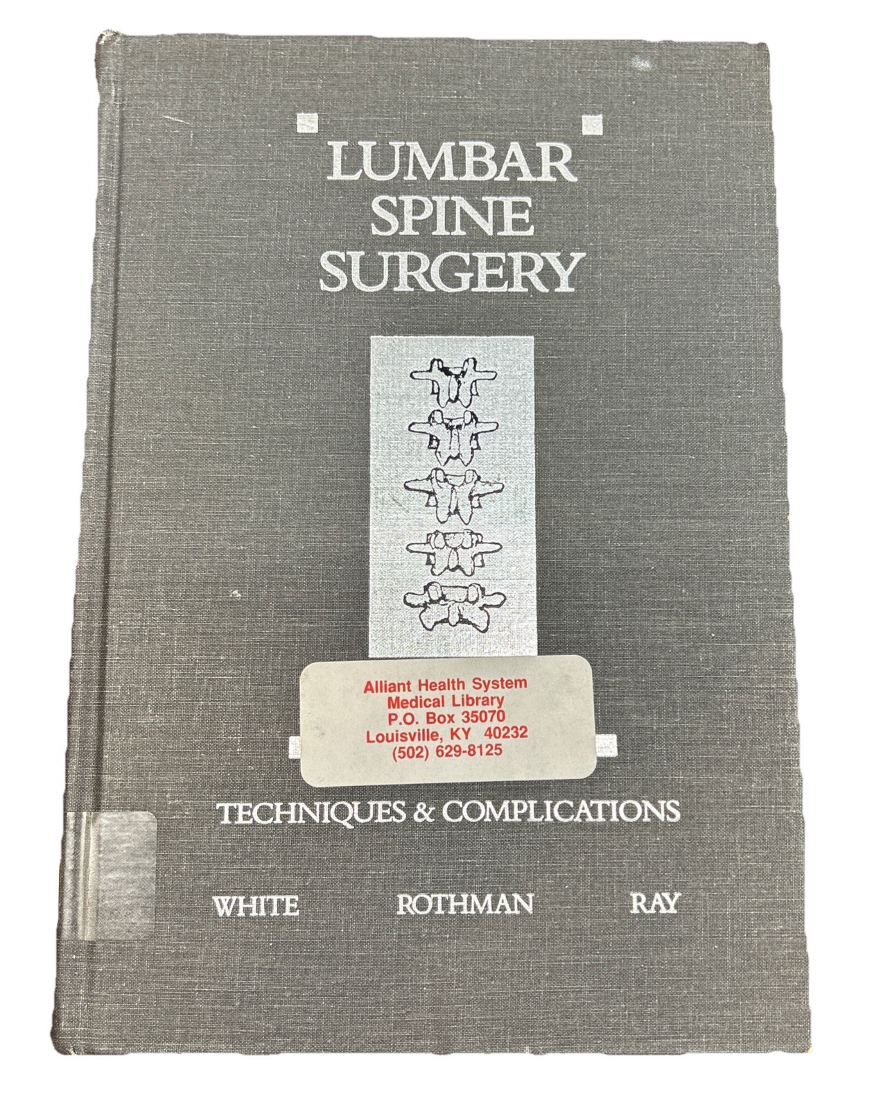 Lumbar Spine 2nd Edition Volumes 1 2 Medical Textbook Anatomy Orthopedic Surgery
