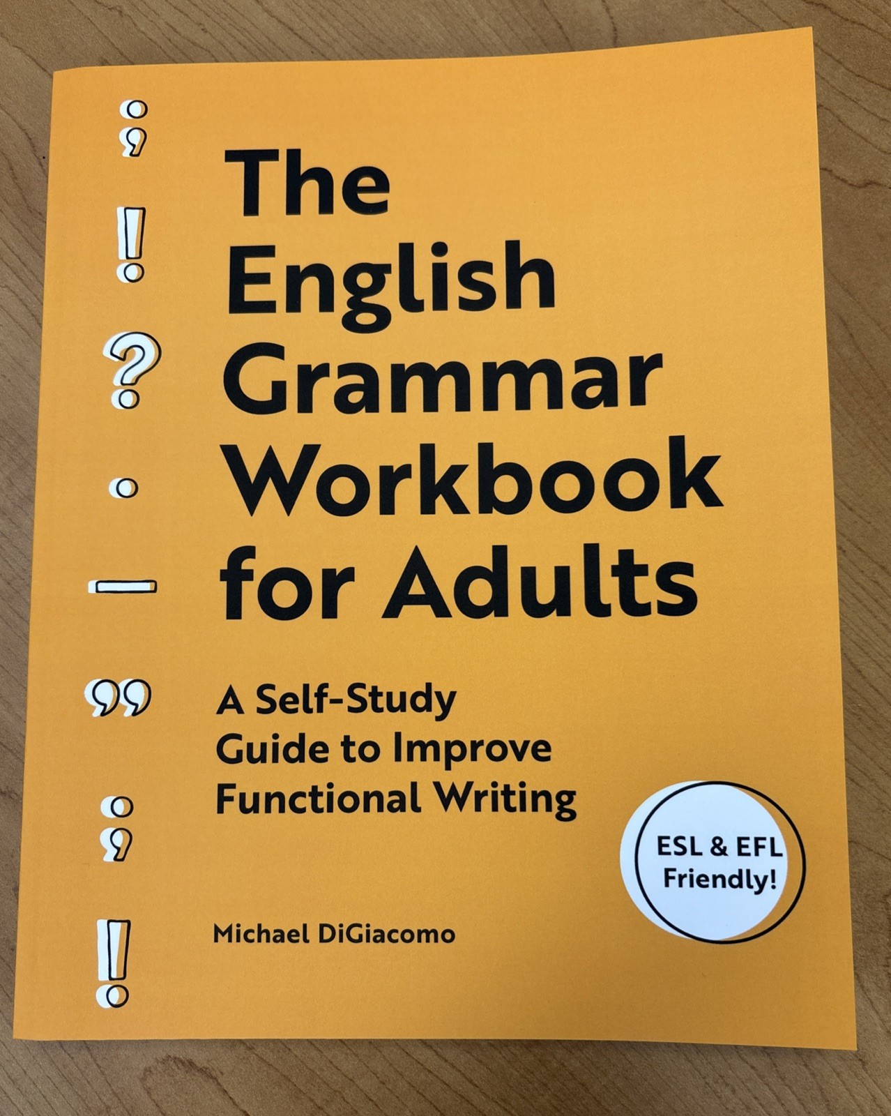The English Grammar Workbook For Adults: A Self-Study Guide To Improve Func…