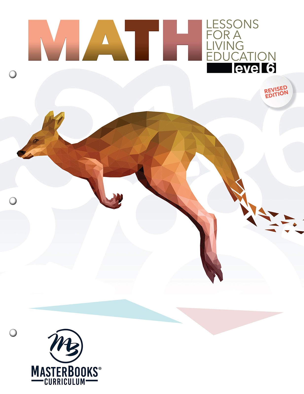 MATH LESSONS FOR A LIVING EDUCATION, LEVEL 6 BY Angela O’dell PAPERBACK **GOOD**