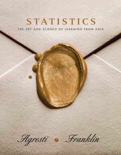 Statistics: The Art And – Hardcover, by Agresti Alan; Franklin – Acceptable