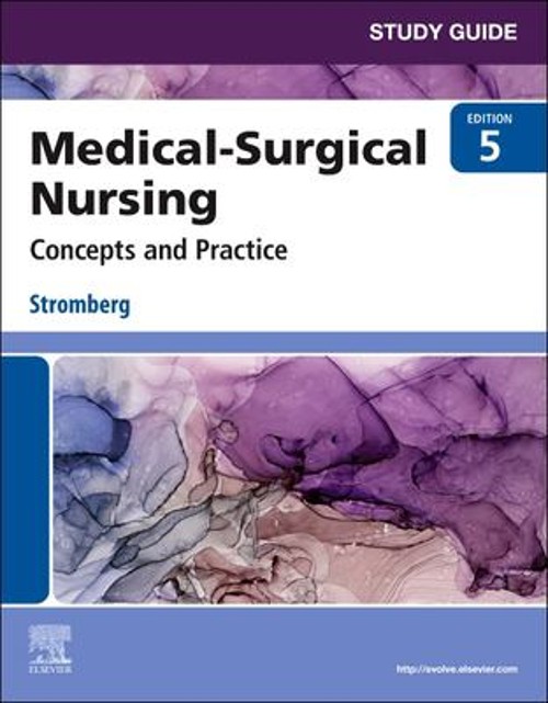 Study Guide for Medical-Surgical Nursing : Concepts and Practice