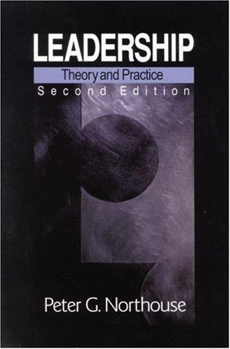 Leadership: Theory and Practice by Northouse, Peter G., Acceptable Book