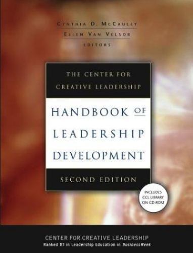 The Center for Creative Leadership Handbook of Leadership Development [With…