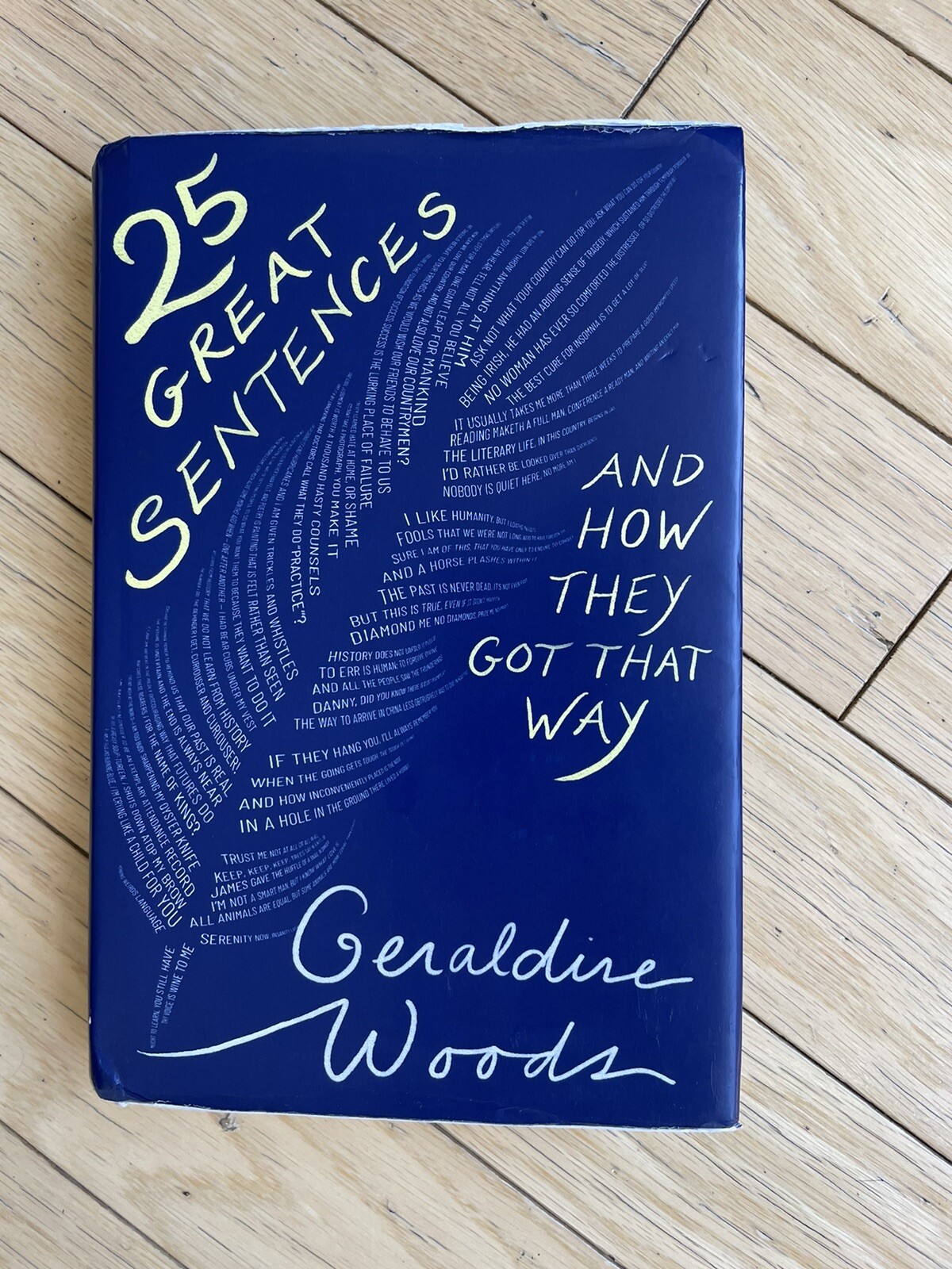 25 Great Sentences and How They Got That Way: Geraldine Woods (Hardcover)