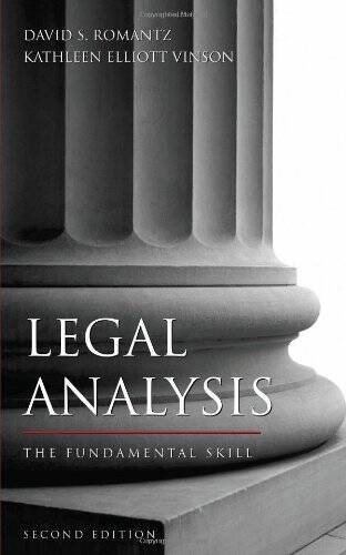 Legal Analysis: The Fundamental Skill – Paperback – VERY GOOD