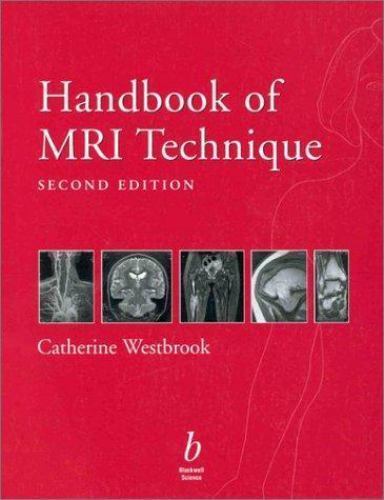 Handbook of MRI Technique by
