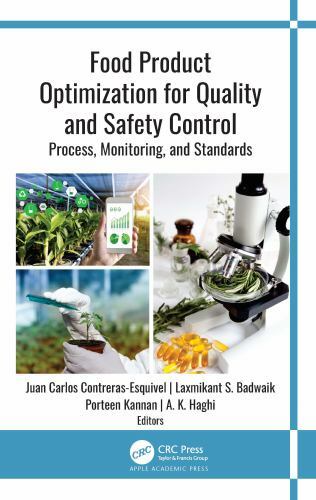 Food Product Optimization for Quality and Safety Control : Process, Monitorin…