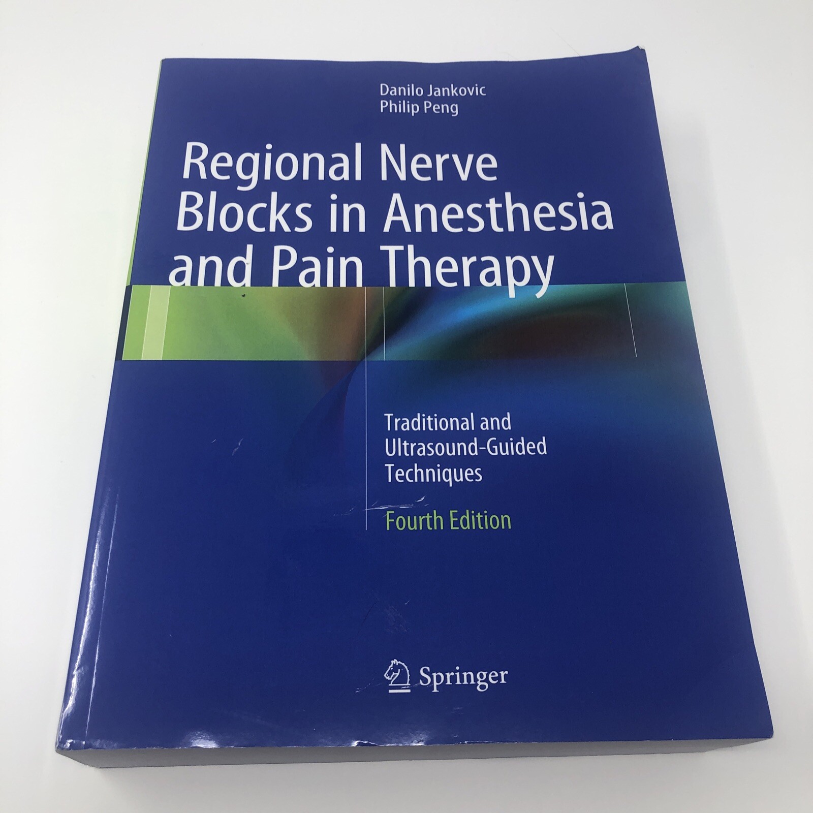 Regional Nerve Blocks in Anesthesia and Pain Therapy Traditional and Ultrasound