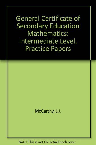 General Certificate of Secondary Education Mathematics: Intermed