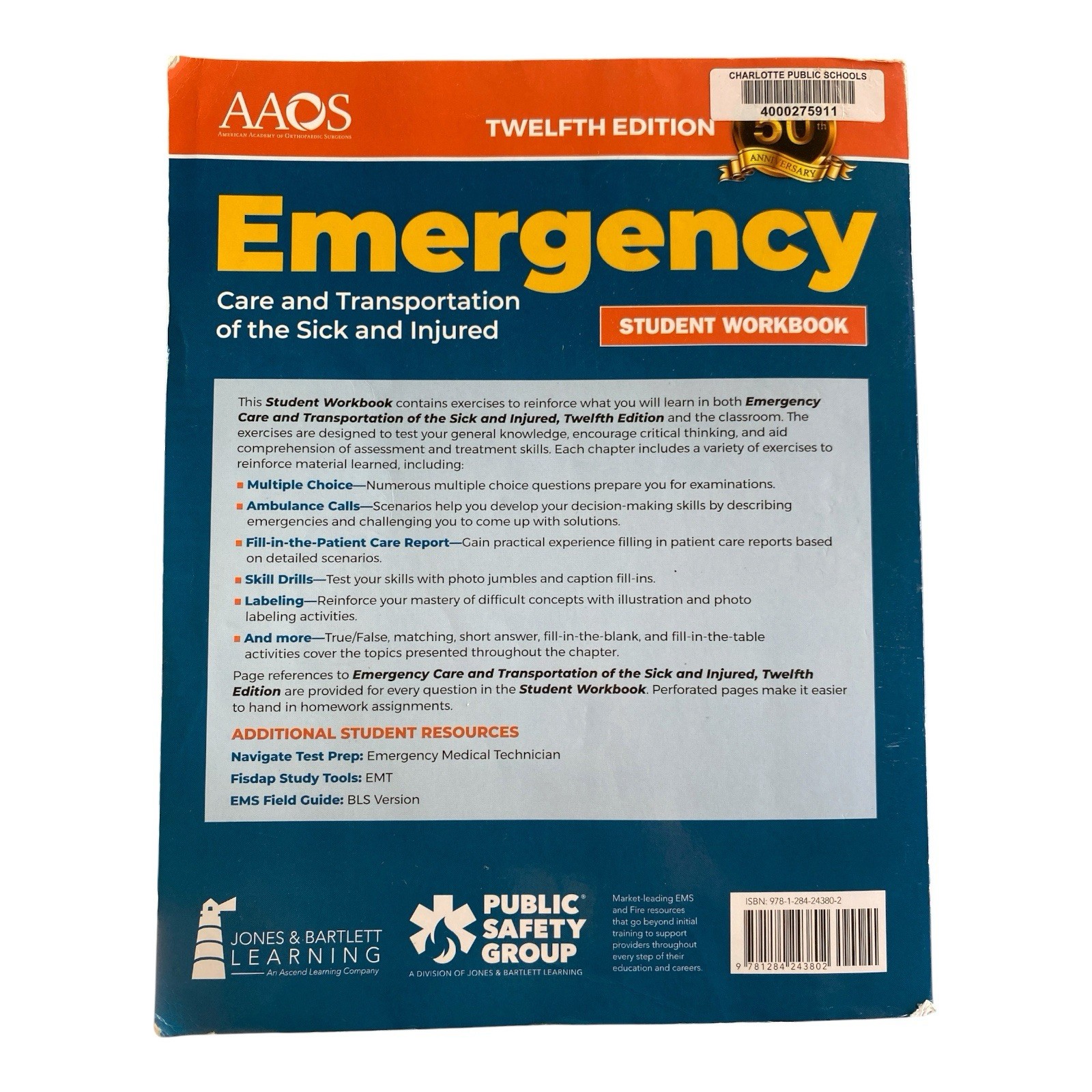 Emergency Care Transportation Sick Injured Student Workbook 12th Ed AAOS EMT