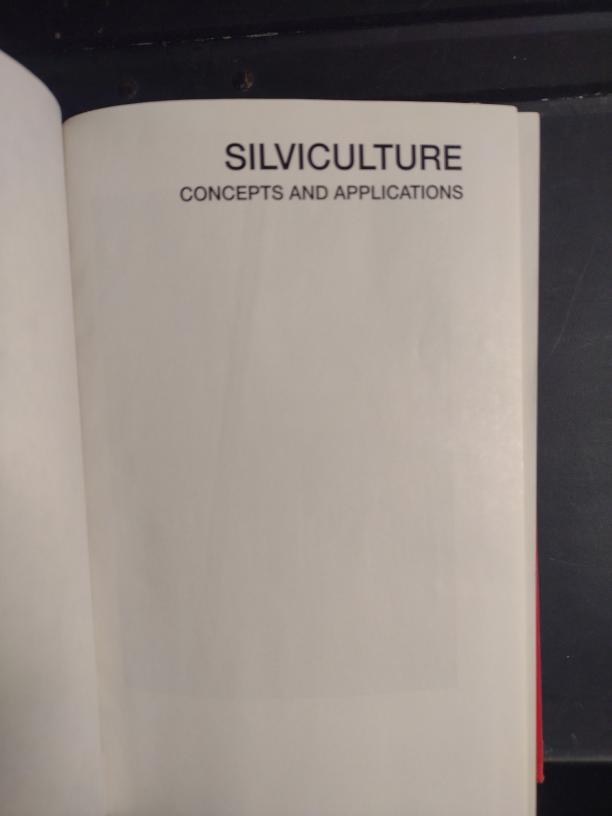 Silviculture: Concepts And Applications Ralph Nyland HC First Ed. No DJ VG