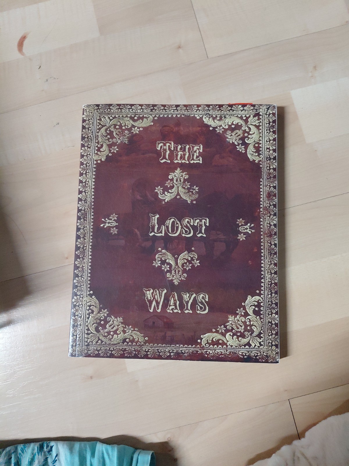 The Lost Ways