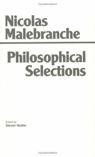 Hackett Classics Ser.: Malebranche: Philosophical Selections by Nicolas …