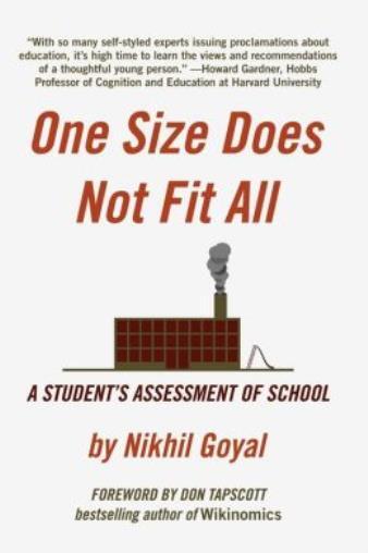 One Size Does Not Fit All: A Student’s Assessment Of School