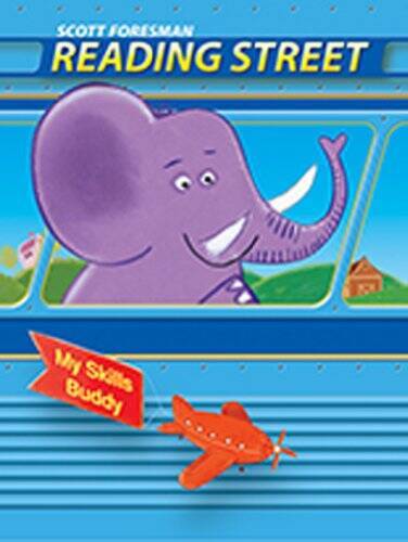 READING 2011 MY SKILLS BUDDY GRADE K.5 – Paperback By Scott Foresman – GOOD
