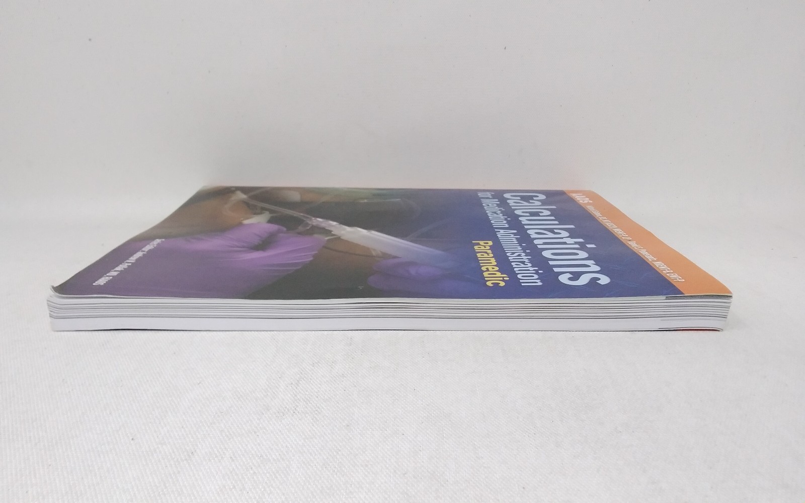 AAOS Calculations for Medication Administration: Paramedic