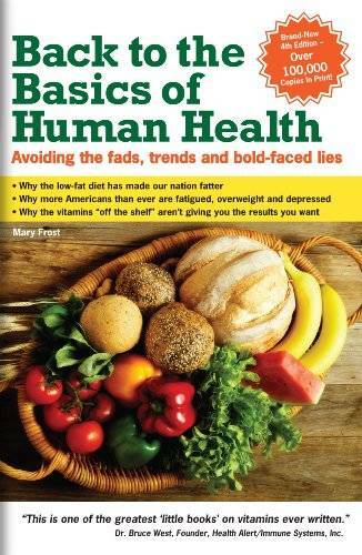 Back to The Basics of Human Health; Avoiding the Fads, the Trends, a – VERY GOOD