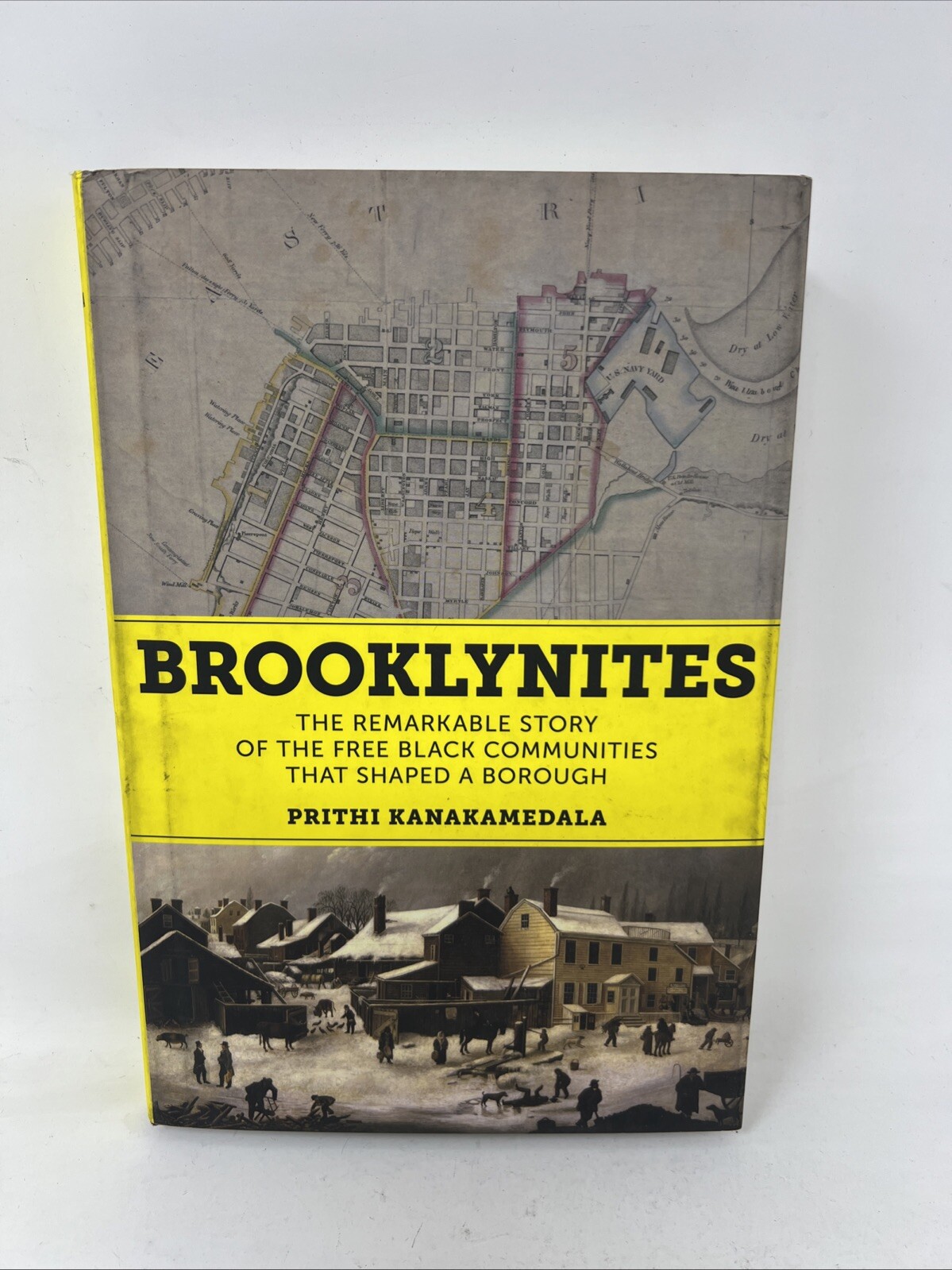 Brooklynites : The Remarkable Story of the Free Black Communities That Shaped…
