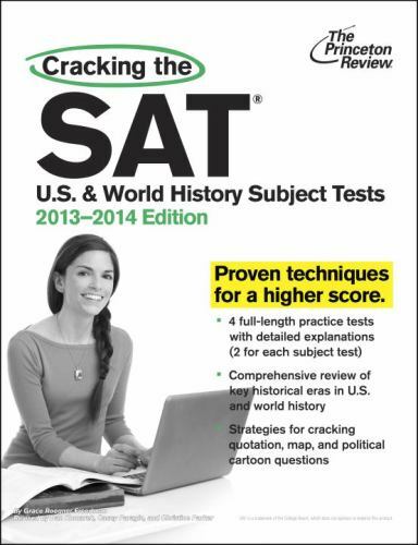 College Test Preparation Ser.: Cracking the SAT U. S. and World History Subject