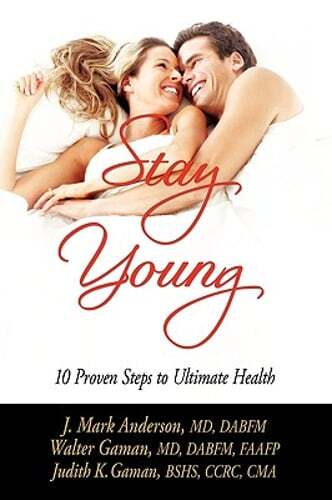 Stay Young by Mark J Anderson: Used