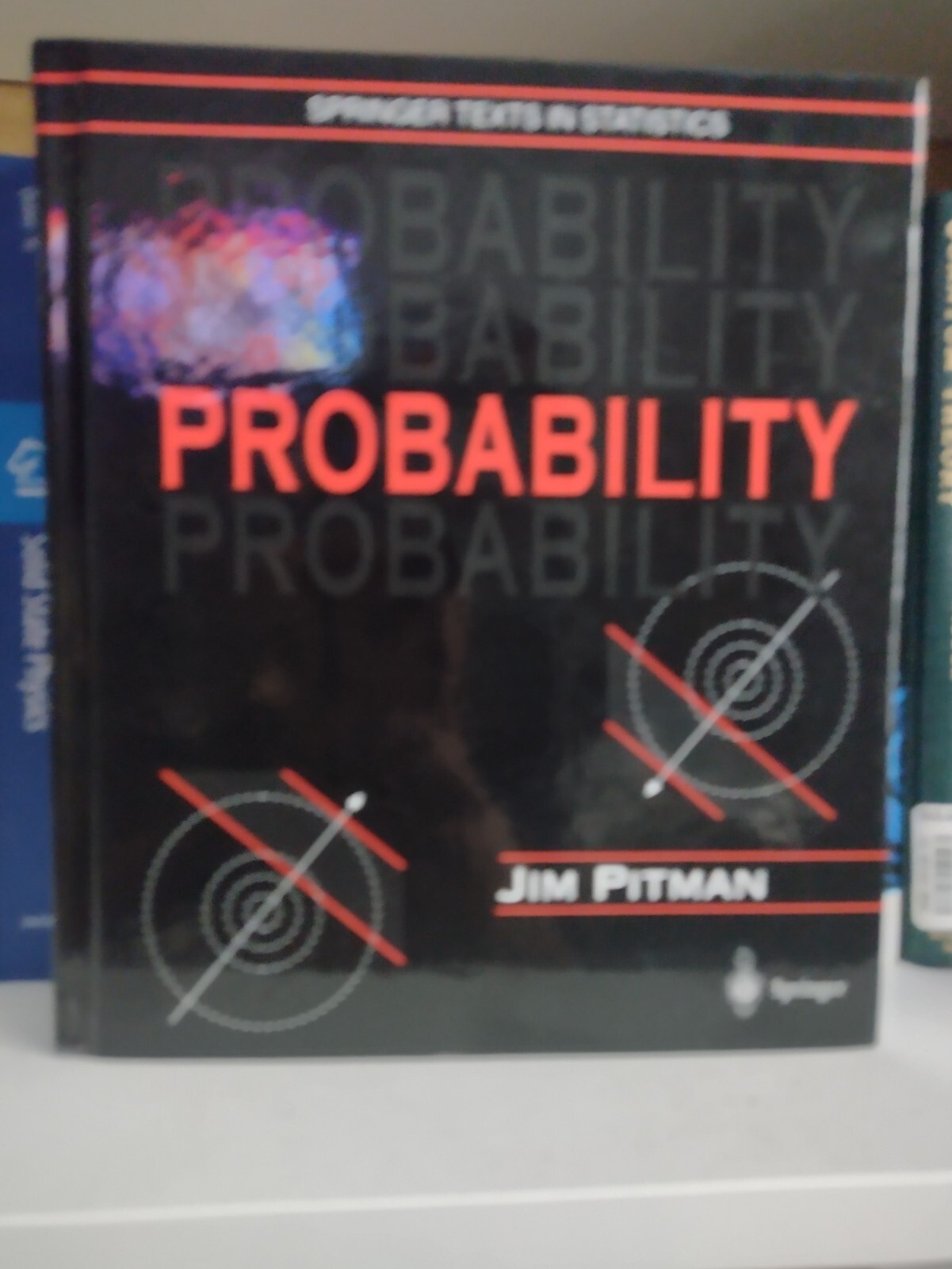 Springer Texts in Statistics Ser.: Probability by Jim Pitman (1999, Hardcover)