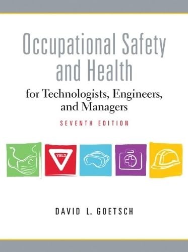 Occupational Safety and Health for …, Goetsch, David