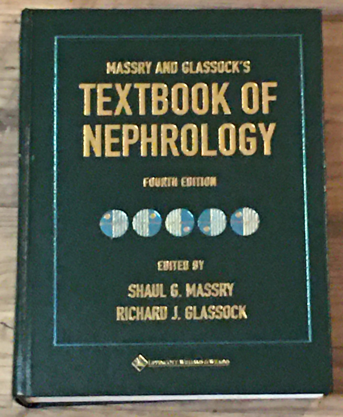 Massry And Glassock’s TEXTBOOK OF NEPHROLOGY Fourth Edition