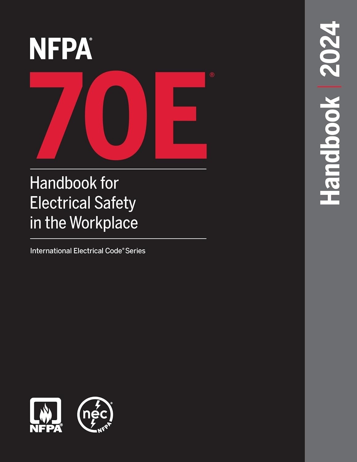 NFPA 70E Handbook for Electrical Safety in the Workplace 2024 HC USPS